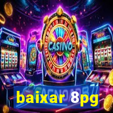 baixar 8pg
